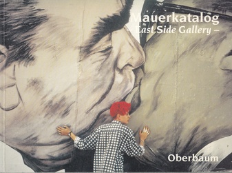 Mauerkatalog - East Side Gallery -