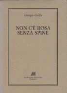 Giorgio Griffa. NON C'È ROSA SENZA SPINE