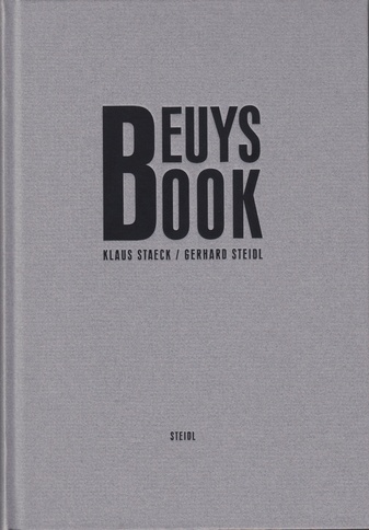 Klaus Staeck/ Gerhard Steidl. Beuys Book