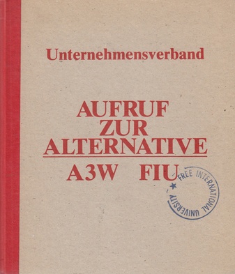 [JOSEPH BEUYS]. Unternehmensverband. AUFRUF ZUR ALTERNATIVE