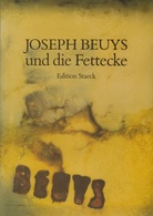 Joseph Beuys und die Fettecke. Eine Dokumentation zur Zerstörung der Fettecke in der Kunstakademie Düsseldorf