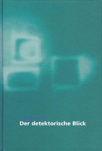 Der detektorische Blick