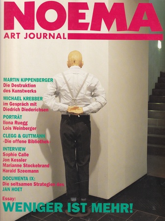 NOEMA ART JOURNAL NR 38 - APRIL/ MAI/ JUNI - 1/ 92 - 9. Jg.. MARTIN KIPPENBERGER/ MICHAEL KREBBER/ CLEGG & GUTMMANN/ ..